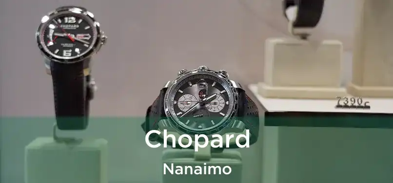  Chopard Nanaimo