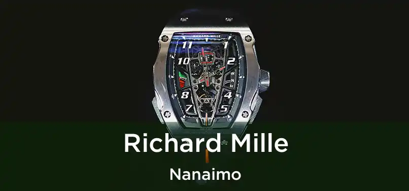  Richard Mille Nanaimo