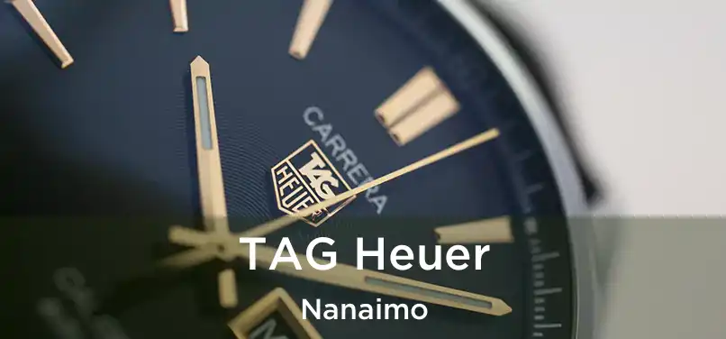  TAG Heuer Nanaimo